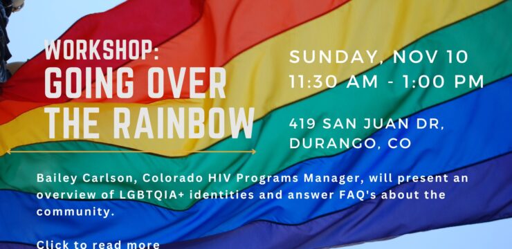 Going Over the Rainbow workshop Nov 10 11:30 am