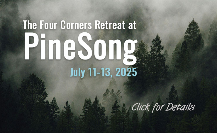 Pine Song Retreat July 11-13 - click for details