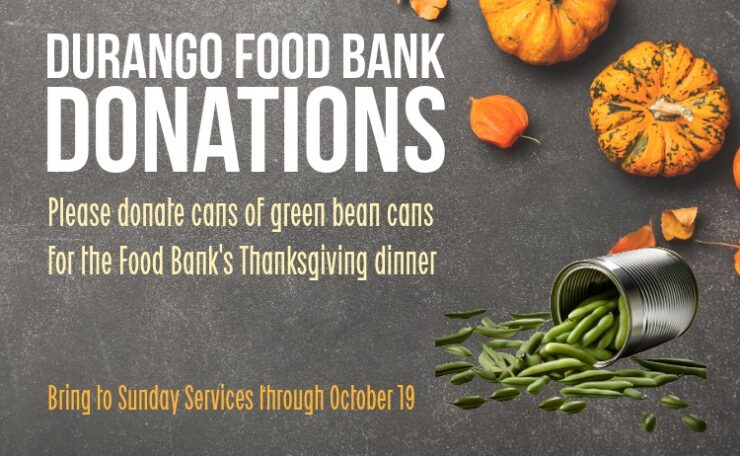 Donate cans of green beans for the Food Bank through Oct 19
